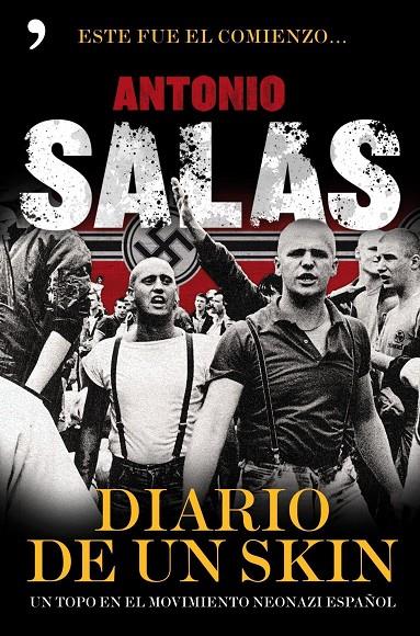 Diario de un skin | 9788484608899 | Salas, Antonio | Librería Castillón - Comprar libros online Aragón, Barbastro