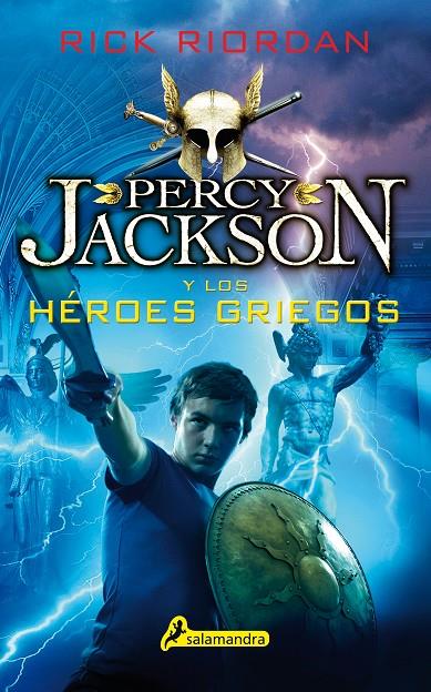 Percy Jackson y los héroes griegos | 9788498388282 | Riordan, Rick | Librería Castillón - Comprar libros online Aragón, Barbastro