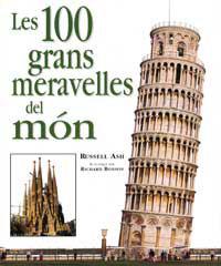 100 GRANS MERAVELLES DEL MON, LES | 9788427258822 | ASH, RUSSELL | Librería Castillón - Comprar libros online Aragón, Barbastro