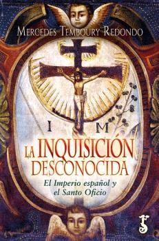 LA INQUISICIÓN DESCONOCIDA | 9788419018526 | Librería Castillón - Comprar libros online Aragón, Barbastro