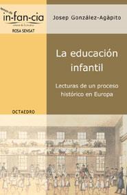 EDUCACION INFANTIL, LA | 9788480636001 | GONZALEZ-AGAPITO, JOSEP | Librería Castillón - Comprar libros online Aragón, Barbastro