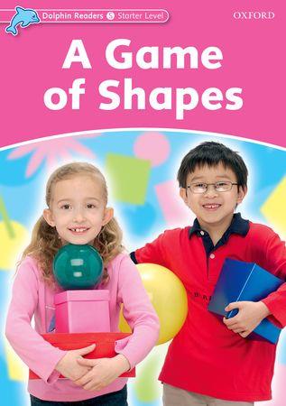 A GAME OF SHAPES - DOLPHIN START | 9780194478083 | LINDOP, CHRISTINE | Librería Castillón - Comprar libros online Aragón, Barbastro