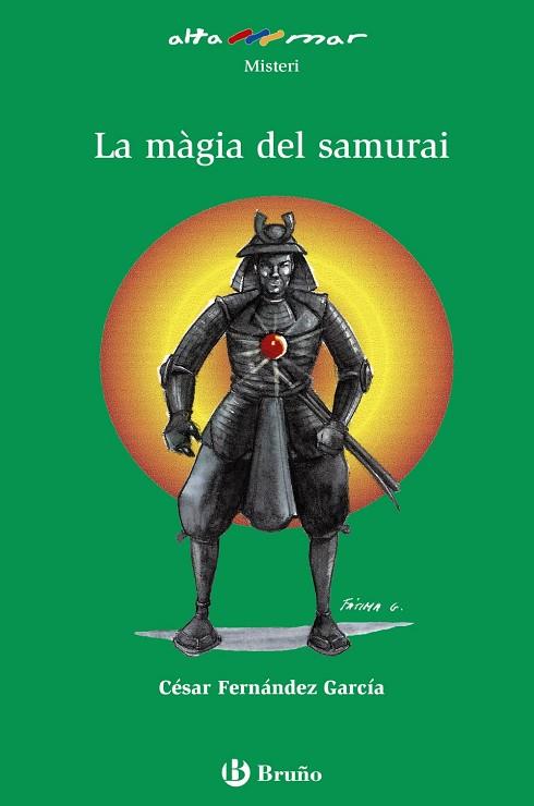 La màgia del samurai | 9788469623275 | Fernández García, César | Librería Castillón - Comprar libros online Aragón, Barbastro