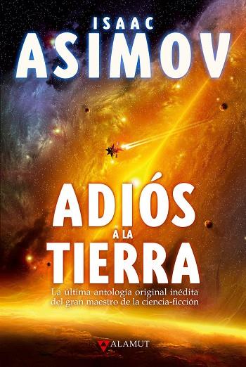 Adiós a la Tierra | 9788498890785 | Asimov, Isaac | Librería Castillón - Comprar libros online Aragón, Barbastro