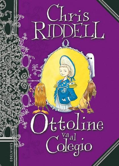 OTTOLINE VA AL COLEGIO | 9788426368331 | RIDDELL, CHRIS | Librería Castillón - Comprar libros online Aragón, Barbastro