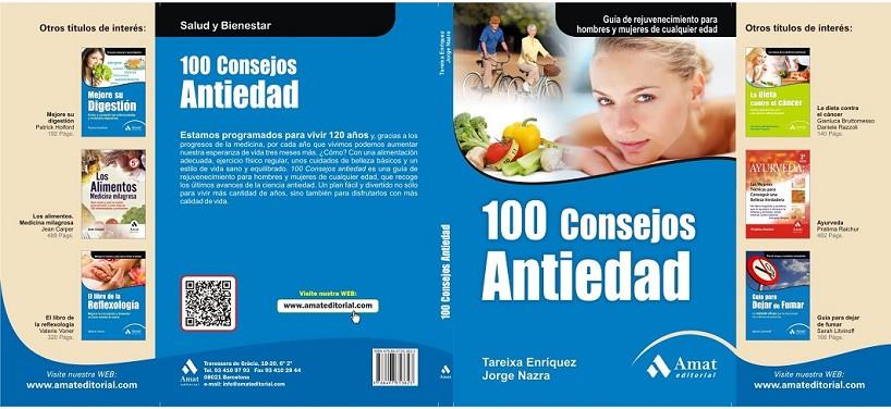 100 CONSEJOS ANTIEDAD | 9788497353823 | ENRÍQUEZ, TAREIXA; NAZRA, JORGE | Librería Castillón - Comprar libros online Aragón, Barbastro