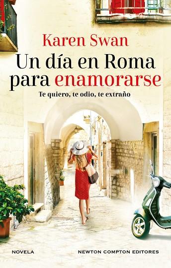 Un día en Roma para enamorarse. Autora bestseller internacional. Una carta sin a | 9788419620446 | Swan, Karen | Librería Castillón - Comprar libros online Aragón, Barbastro