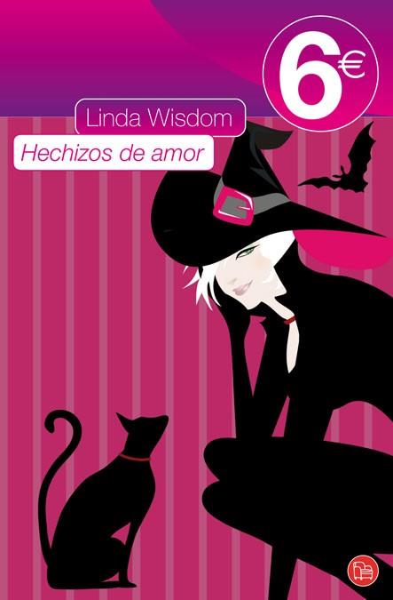 HECHIZOS DE AMOR - PDL | 9788466317122 | WISDOM, LINDA | Librería Castillón - Comprar libros online Aragón, Barbastro