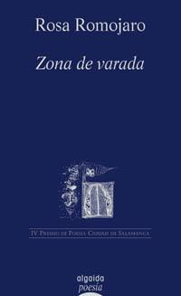 ZONA DE VARADA | 9788484330608 | ROMOJARO, ROSA | Librería Castillón - Comprar libros online Aragón, Barbastro