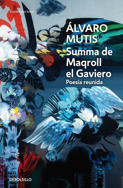 SUMMA DE MAQROLL ELGAVIERO : POESIA REUNIDA | 9788483465325 | MUTIS, ALVARO | Librería Castillón - Comprar libros online Aragón, Barbastro