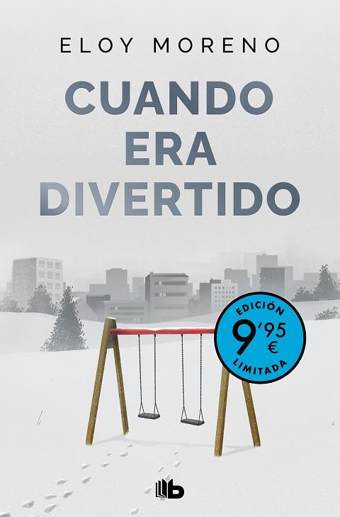 Cuando era divertido (Campaña de verano edición limitada) | 9788413149981 | Moreno, Eloy | Librería Castillón - Comprar libros online Aragón, Barbastro