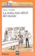 SUMA MAS DIFICIL DEL MUNDO, LA (BVN) | 9788434825734 | WARDLE, TERRY | Librería Castillón - Comprar libros online Aragón, Barbastro