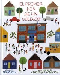 EL PRIMER DÍA DE UN COLEGIO | 9788484705628 | REX, ADAM | Librería Castillón - Comprar libros online Aragón, Barbastro