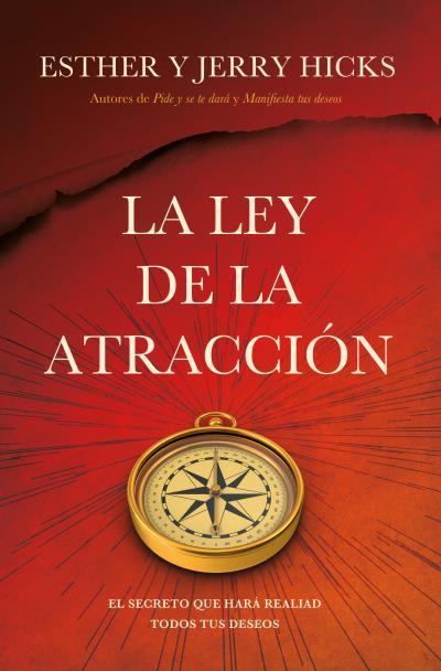 La ley de la atracción | 9788416622825 | Hicks, Esther/Hicks, Jerry | Librería Castillón - Comprar libros online Aragón, Barbastro