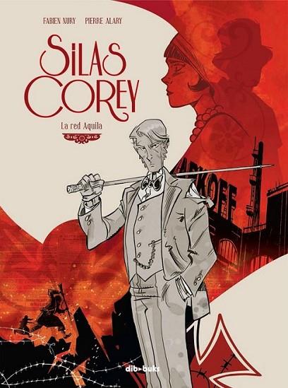 Silas Corey | 9788415850083 | Nury, Fabien; Alary, Pierre | Librería Castillón - Comprar libros online Aragón, Barbastro