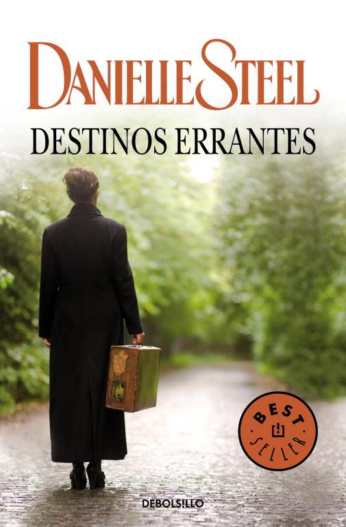 DESTINOS ERRANTES (DEBOLSILLO) | 9788497595803 | Danielle Steel | Librería Castillón - Comprar libros online Aragón, Barbastro