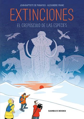 Extinciones | 9788412332650 | Franc, Alexandre / De Panafieu, Jean-Baptiste | Librería Castillón - Comprar libros online Aragón, Barbastro