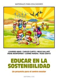 Educar en la sostenibilidad | 9788498423327 | Varios autores | Librería Castillón - Comprar libros online Aragón, Barbastro