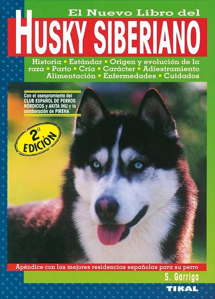 HUSKY SIBERIANO | 9788430582297 | GOMEZ TOLDRA, SALVADOR | Librería Castillón - Comprar libros online Aragón, Barbastro