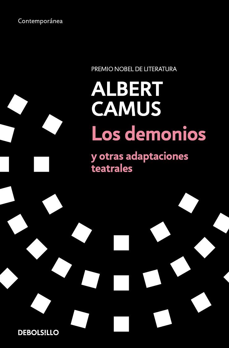 Los demonios y otras adaptaciones teatrales | 9788466358149 | Albert Camus | Librería Castillón - Comprar libros online Aragón, Barbastro