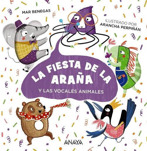 La fiesta de la araña | 9788469866016 | Benegas, Mar | Librería Castillón - Comprar libros online Aragón, Barbastro