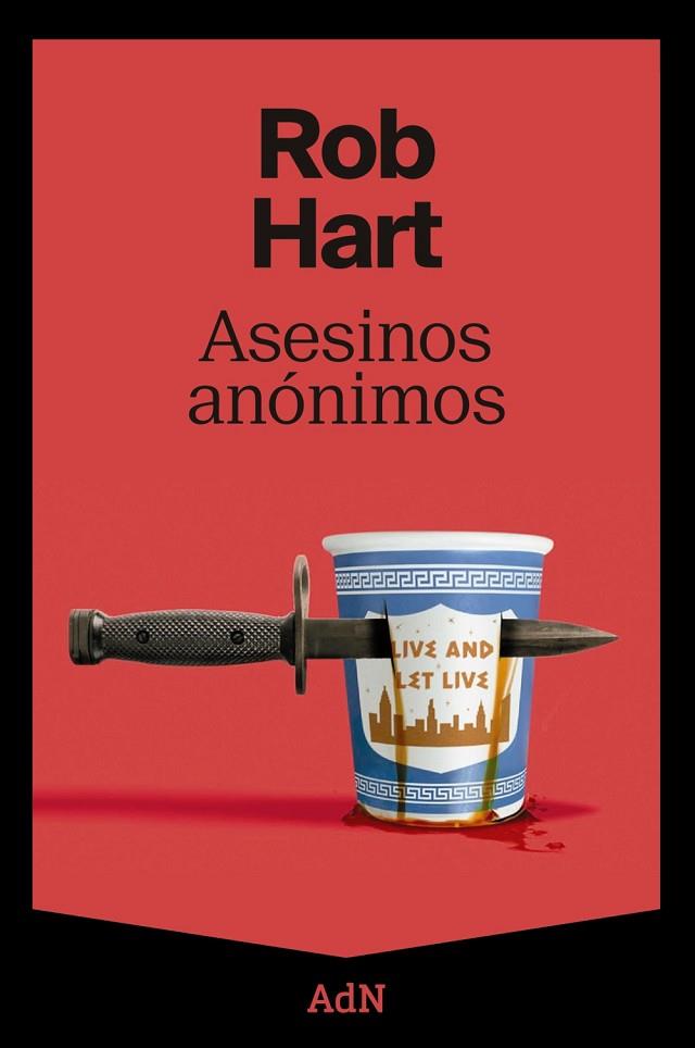 Asesinos anónimos | 9788410138629 | Hart, Rob | Librería Castillón - Comprar libros online Aragón, Barbastro