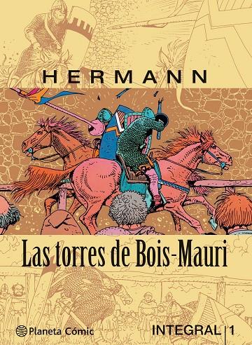 Las torres de Bois-Mauri nº 01/03 | 9788416051014 | Hermann Huppen | Librería Castillón - Comprar libros online Aragón, Barbastro