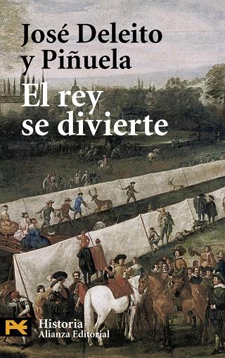 REY SE DIVIERTE, EL (LB) | 9788420659954 | DELEITO Y PIÑUELA, JOSE | Librería Castillón - Comprar libros online Aragón, Barbastro