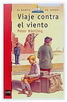 VIAJE CONTRA EL VIENTO (BVROJA 135) | 9788434880375 | HARTLING, PETER | Librería Castillón - Comprar libros online Aragón, Barbastro