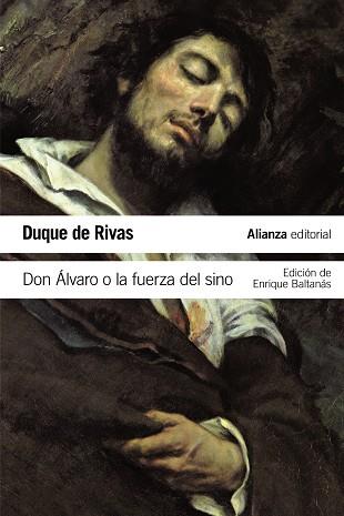 Don Álvaro o la fuerza del sino | 9788491040743 | Rivas, Duque de | Librería Castillón - Comprar libros online Aragón, Barbastro