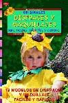 Serie Maquillaje nº 4. ORIGINALES DISFRACES Y MAQUILLAJES PARA FIESTAS INFANTILE | 9788495873682 | Eigl, Maria | Librería Castillón - Comprar libros online Aragón, Barbastro