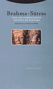 BRAHMA-SUTRAS CON LOS COMENTARIOS ADVAITA DE SANKARA | 9788481643855 | MARTIN, CONSUELO (ED.) | Librería Castillón - Comprar libros online Aragón, Barbastro