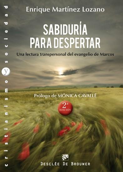 SABIDURÍA PARA DESPERTAR | 9788433024824 | MARTÍNEZ LOZANO, ENRIQUE | Librería Castillón - Comprar libros online Aragón, Barbastro