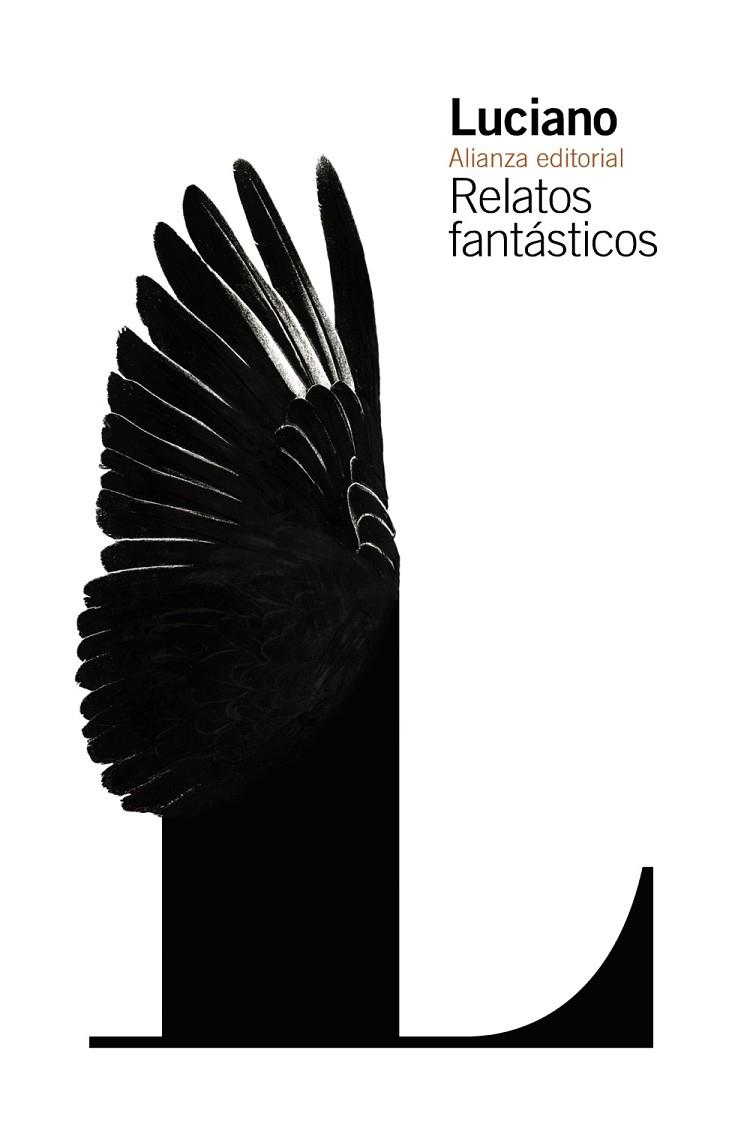 Relatos fantásticos | 9788491045717 | Luciano | Librería Castillón - Comprar libros online Aragón, Barbastro