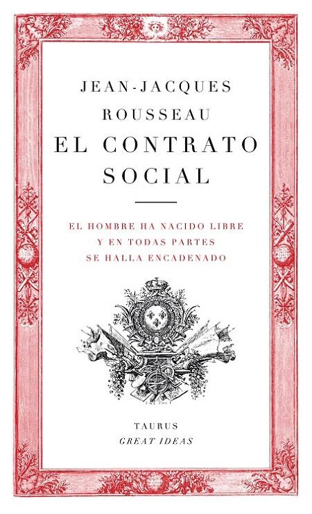 CONTRATO SOCIAL, EL | 9788430601134 | ROUSSEAU, JEAN-JACQUES | Librería Castillón - Comprar libros online Aragón, Barbastro