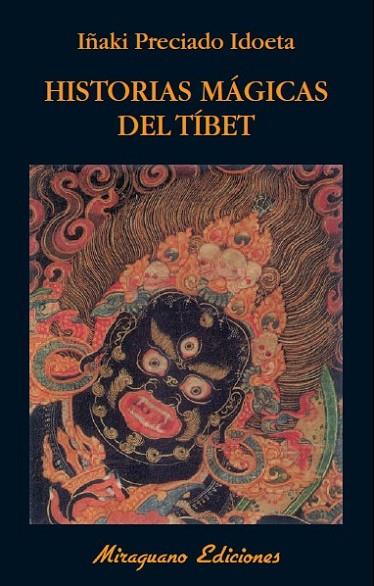 Historias mágicas del Tíbet | 9788478133970 | Preciado Idoeta, Iñaki | Librería Castillón - Comprar libros online Aragón, Barbastro