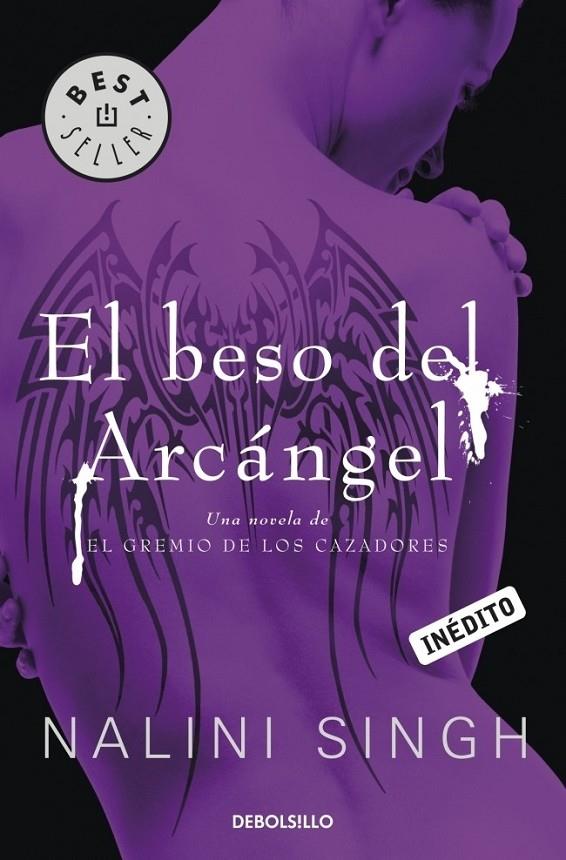 BESO DEL ARCÁNGEL, EL - GREMIO CAZADORES 2 | 9788499089126 | SINGH, NALINI | Librería Castillón - Comprar libros online Aragón, Barbastro