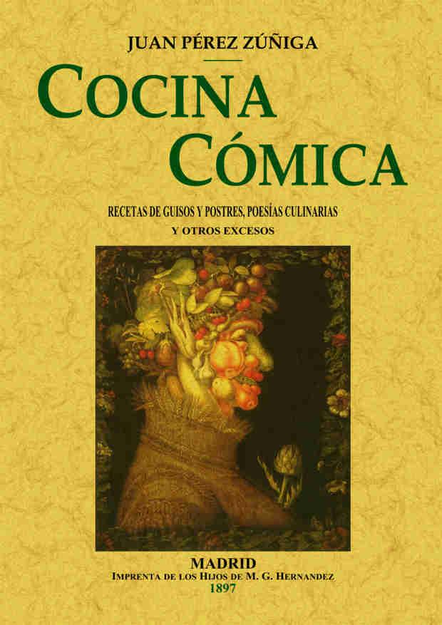 Cocina cómica | 9788490014066 | Pérez Zúñiga, Juan | Librería Castillón - Comprar libros online Aragón, Barbastro