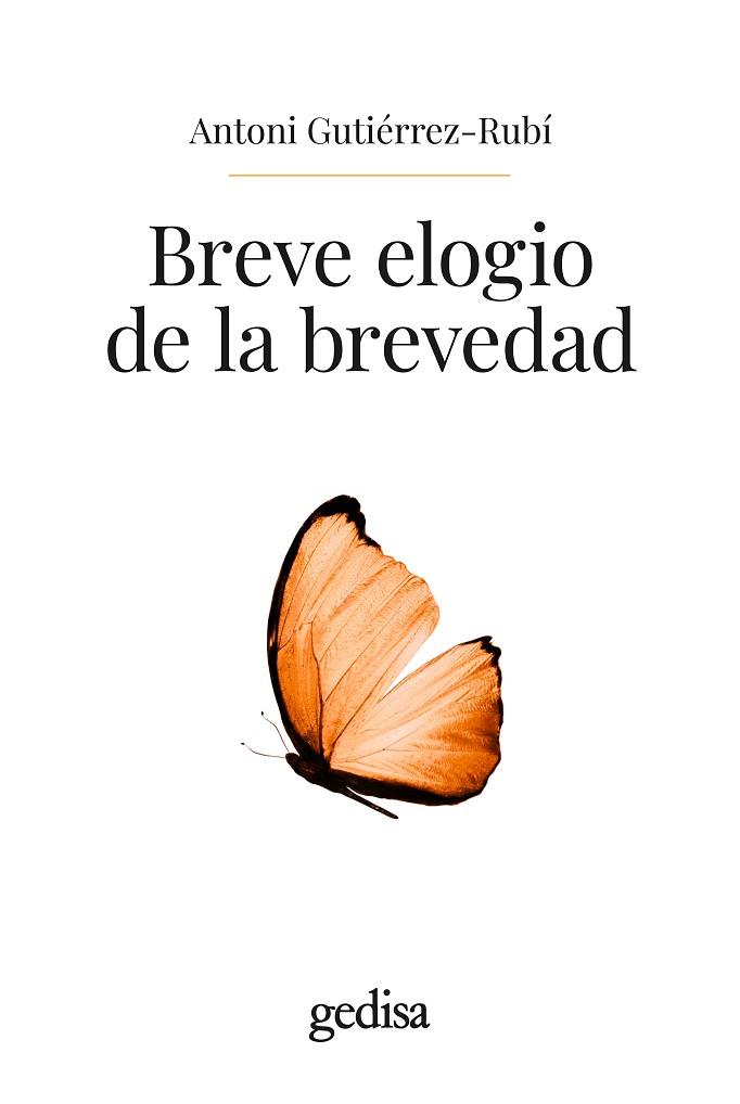 Breve elogio de la brevedad | 9788419406903 | Gutiérrez-Rubí, Antoni | Librería Castillón - Comprar libros online Aragón, Barbastro