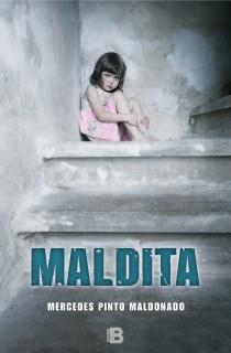 Maldita | 9788466654326 | Pinto Maldonado, Mercedes | Librería Castillón - Comprar libros online Aragón, Barbastro