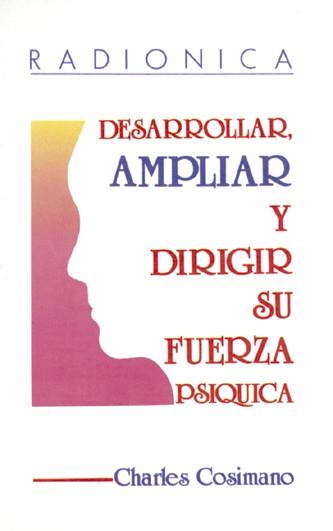 RADIONICA DESARROLLAR AMPLIAR Y DIRIGIR FUERZA | 9788487476044 | COSIMANO, CHARLES | Librería Castillón - Comprar libros online Aragón, Barbastro