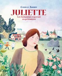 JULIETTE | 9788416400508 | JOURDY, CAMILLE | Librería Castillón - Comprar libros online Aragón, Barbastro