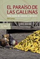 PARAÍSO DE LAS GALLINAS, EL | 9788498883169 | LUNGU, DAN | Librería Castillón - Comprar libros online Aragón, Barbastro