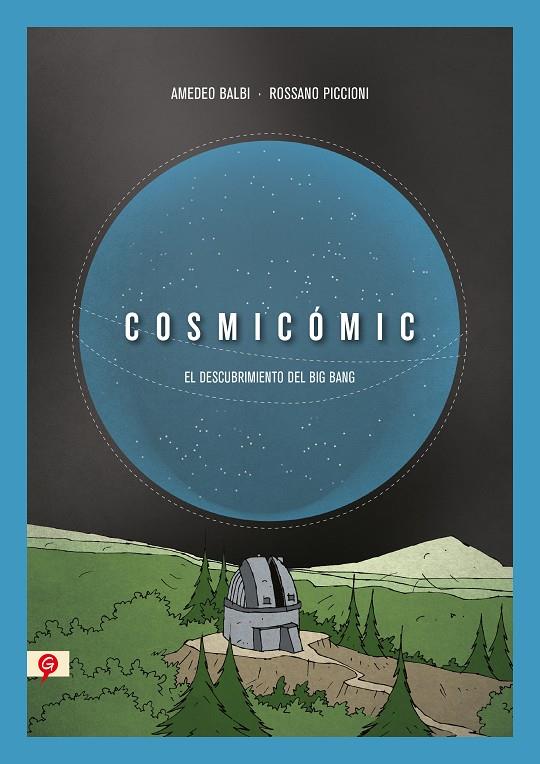 Cosmicomic bolsillo (SG) | 9788418347696 | Piccioni, Rossano/Balbi, Amedeo | Librería Castillón - Comprar libros online Aragón, Barbastro