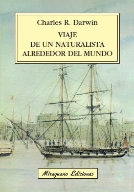 VIAJE DE UN NATURALISTA ALREDEDOR DEL MUNDO | 9788478133468 | DARWIN, CHARLES | Librería Castillón - Comprar libros online Aragón, Barbastro