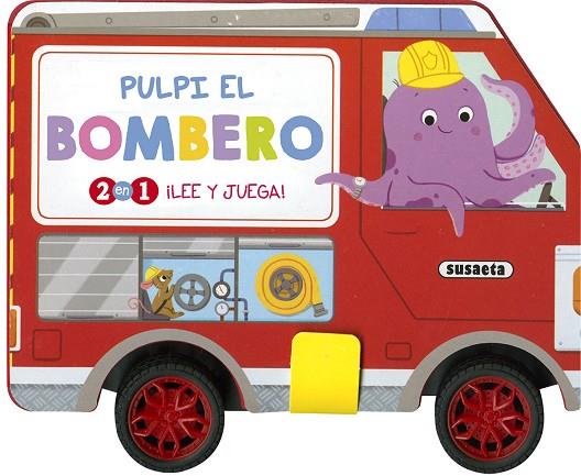 Pulpi el bombero | 9788467779806 | Ediciones, Susaeta | Librería Castillón - Comprar libros online Aragón, Barbastro