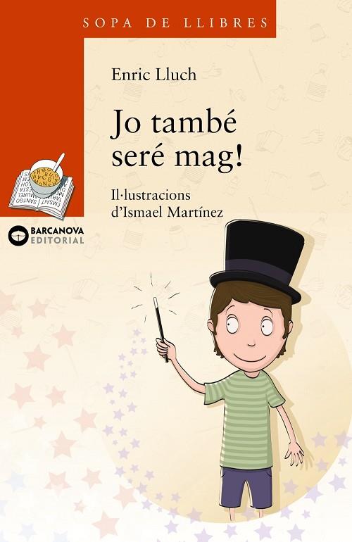 Jo també seré mag! | 9788448934880 | Lluch, Enric | Librería Castillón - Comprar libros online Aragón, Barbastro