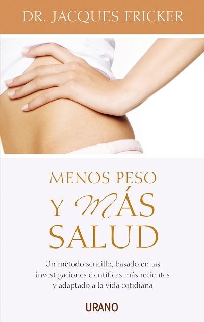 MENOS PESO Y MAS SALUD | 9788479535872 | FRICKER, DR. JACQUES | Librería Castillón - Comprar libros online Aragón, Barbastro