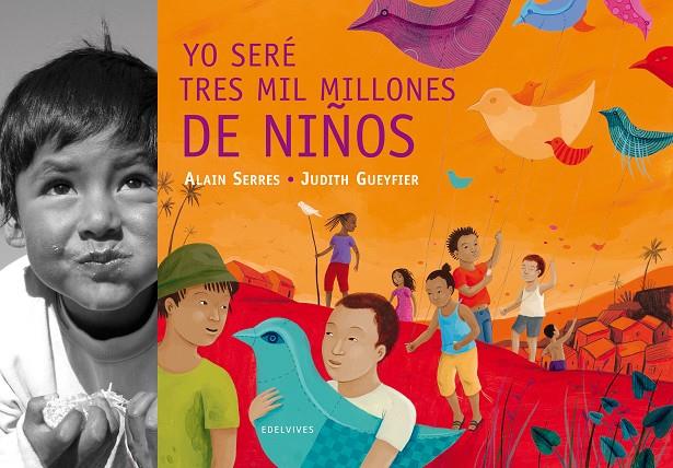 YO SERE TRES MIL MILLONES DE NIÑOS | 9788426376145 | GUEYFIER, JUDITH; SERRES, ALAIN | Librería Castillón - Comprar libros online Aragón, Barbastro