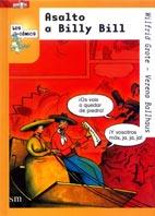 ASALTO A BILLY BILL (LOS COMICS) | 9788434870178 | GROTE, WILFRID | Librería Castillón - Comprar libros online Aragón, Barbastro